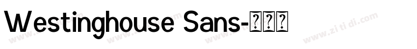 Westinghouse Sans字体转换